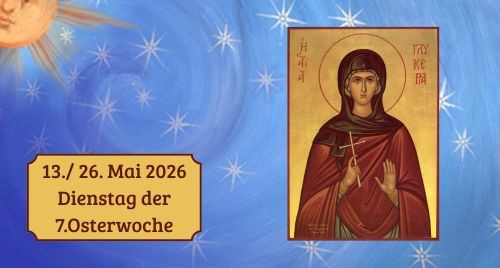 Dienstag der Siebten Osterwoche 2026