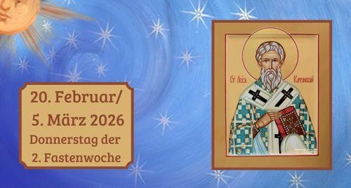 Donnerstag der zweiten Fastenwoche 2026