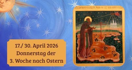 Donnerstag der dritten Woche nach Ostern 2026