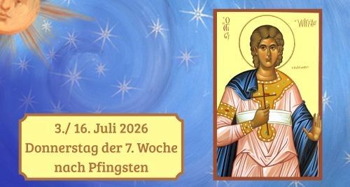Donnerstag der Siebten Woche nach Pfingsten 2026