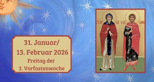 Freitag der zweiten Vorfastenwoche 2026