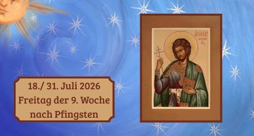 Freitag der Neunten Woche nach Pfingsten 2026