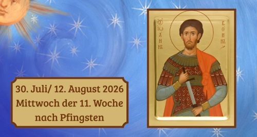 Mittwoch der Elften Woche nach Pfingsten 2026