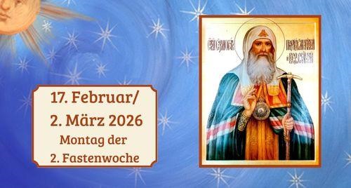 Montag der zweiten Fastenwoche 2026