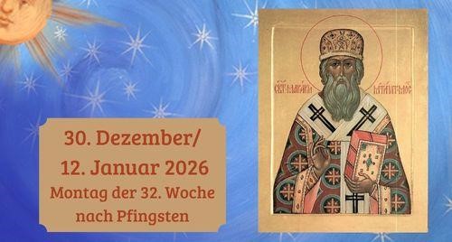 Montag der zweiunddreißigsten Woche nach Pfingsten 2026