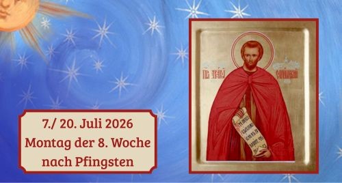 Montag der Achten Woche nach Pfingsten 2026