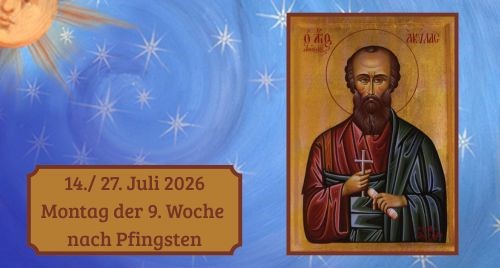 Montag der Neunten Woche nach Pfingsten 2026
