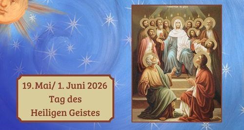 Tag des Heiligen Geistes (Montag nach Pfingsten)