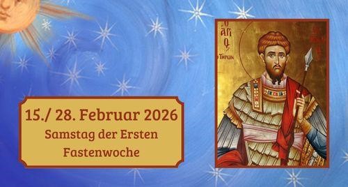 Samstag der ersten Fastenwoche 2026