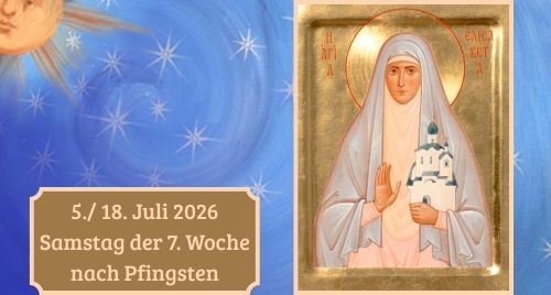 Samstag der Siebten Woche nach Pfingsten 2026
