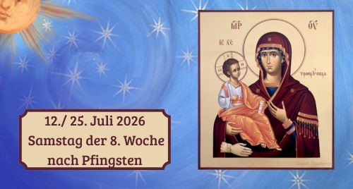 Samstag der Achten Woche nach Pfingsten 2026