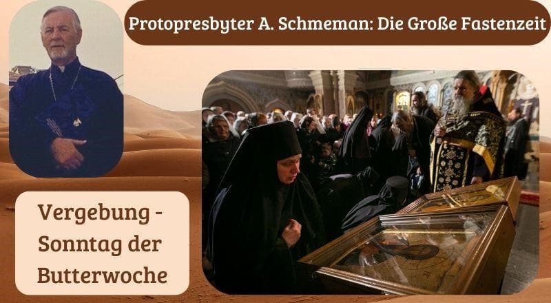 Vergebung - Sonntag der Butterwoche