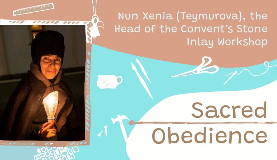 An interview with Nun Xenia