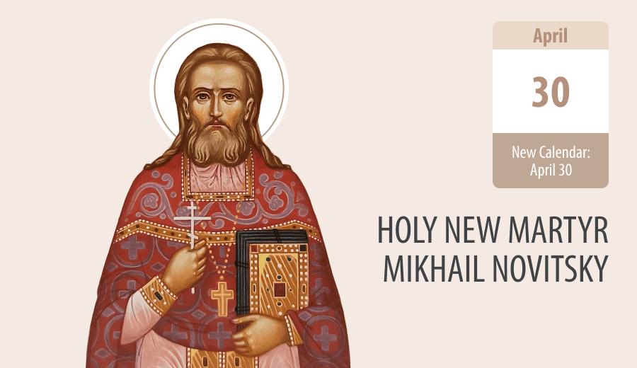 Holy New Martyr Mikhail Novitsky