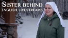 Sister Veronica behind English livestreams