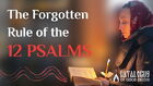 The Rule of the Twelve Psalms - unusual order