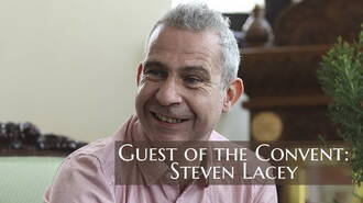 Guest of the Convent: Steven Lacey