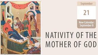 The Nativity of the Mother of God and Ever-Virgin Mary