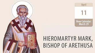 Hieromartyr Mark of Arethusa, a steadfast defender of the faith