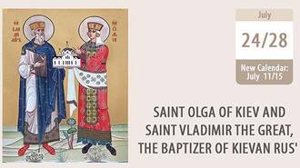 St Olga of Kiev and St Vladimir, the Baptizer of Kievan Rus'
