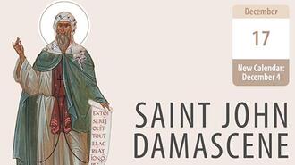 Saint John Damascene, Teacher of True Worship