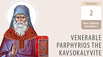 Venerable Porphyrios Kavsokalivite 