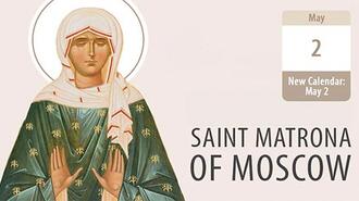 The Blessed Matrona of Moscow, a Pillar of Russia