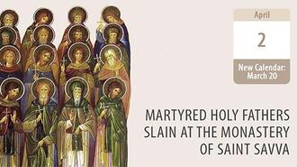 The Holy Fathers of Saint Sabbas Monastery