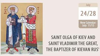 St Olga of Kiev and St Vladimir, the Baptizer of Kievan Rus'