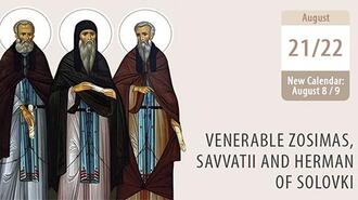 Venerable Zosimas, Savvatii and Herman of Solovki