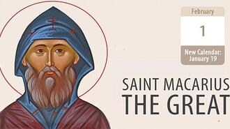 Monk Macarius the Great of Egypt, a Citizen of the Desert