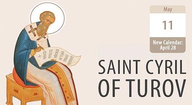 Saint Cyril of Turov, a Rule of Faith and Example of Humility
