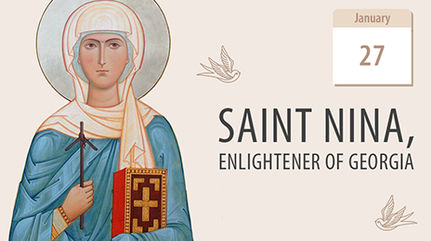 Saint Nina, Enlightener of Georgia