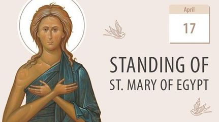 Repentance, the ultimate miracle of St. Mary of Egypt