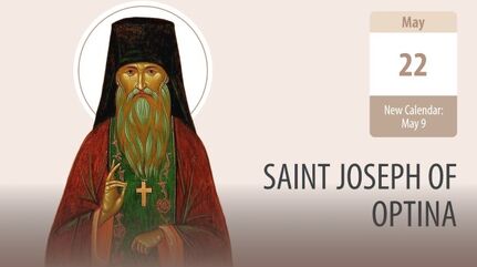 Humility, Miracles, and Monastic Wisdom of Saint Joseph of Optina