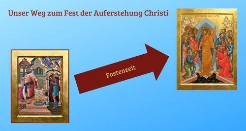 Der Weg zu Christi Auferstehung