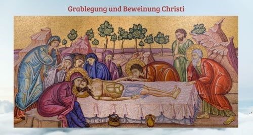 Grablegung und Beweinung Christi