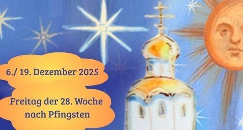 Freitag der achtundzwanzigsten Woche nach Pfingsten 2025