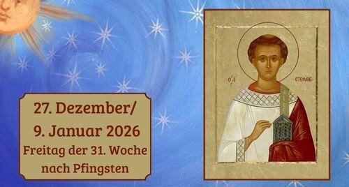 Freitag der einunddreißigsten Woche nach Pfingsten 2026