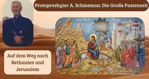 Auf dem Weg nach Bethanien und Jerusalem