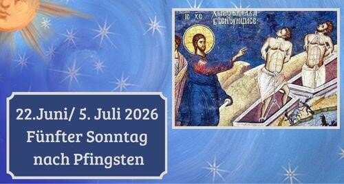 Fünfter Sonntag nach Pfingsten 2026