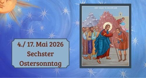 6. Sonntag nach Ostern 2026