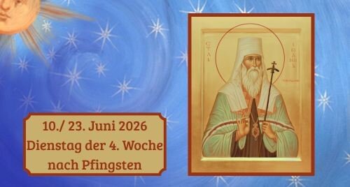 Dienstag der Vierten Woche nach Pfingsten 2026