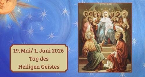 Tag des Heiligen Geistes (Montag nach Pfingsten)