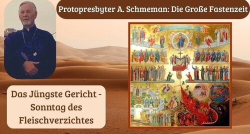 Das Jüngste Gericht - Sonntag des Fleischverzichtes